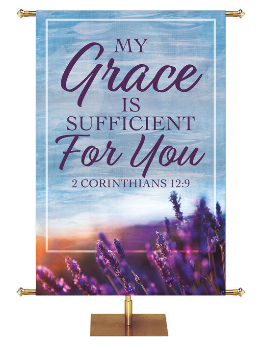 His Loving Grace My Grace is Sufficient for You