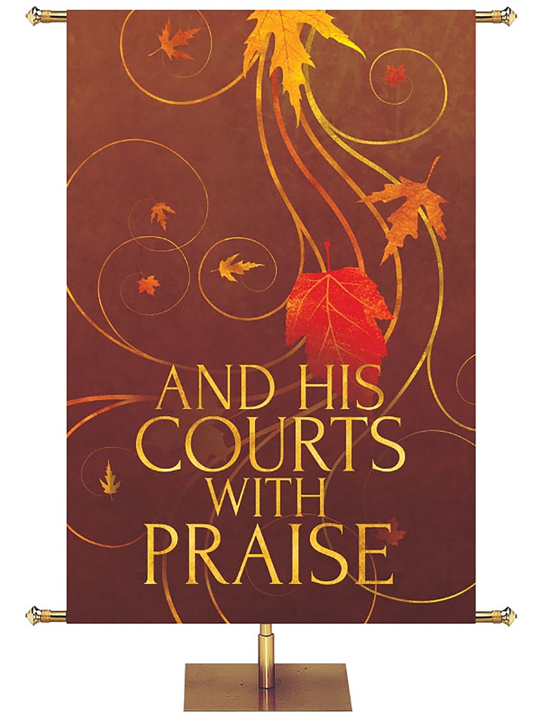 Shimmering Autumn And His Courts With Praise