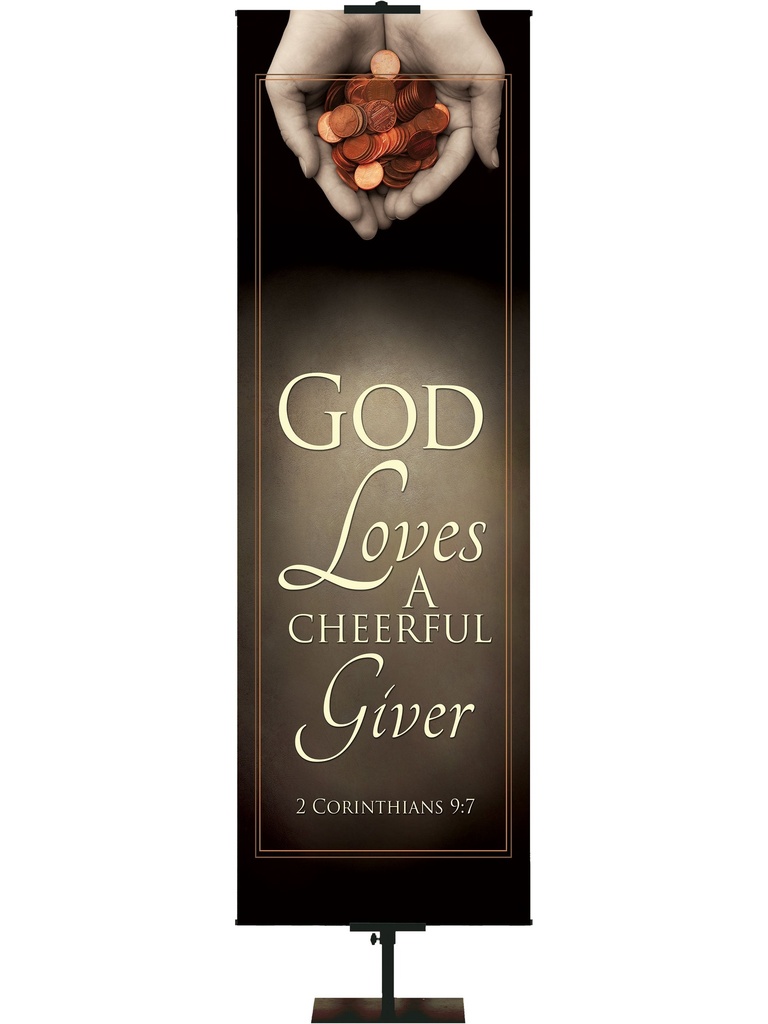 Tithing and Giving God Loves a Cheerful Giver
