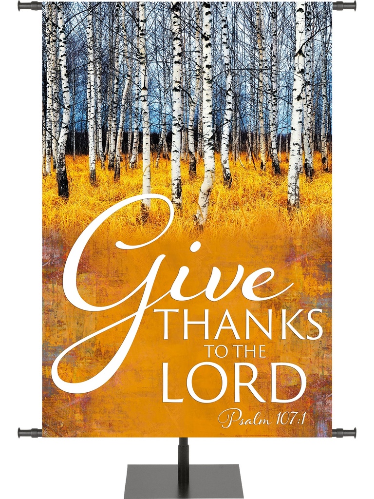 Arbors of Autumn Give Thanks to the Lord Design 1
