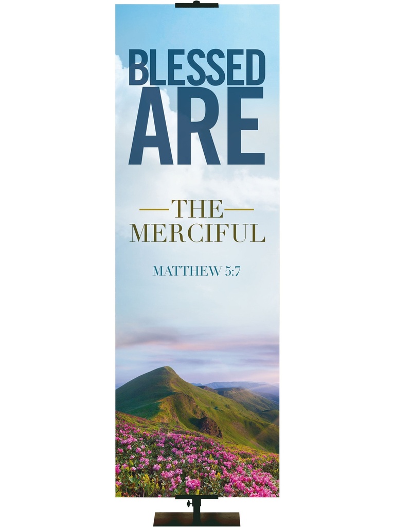 Beatitudes Blessed Are the Merciful