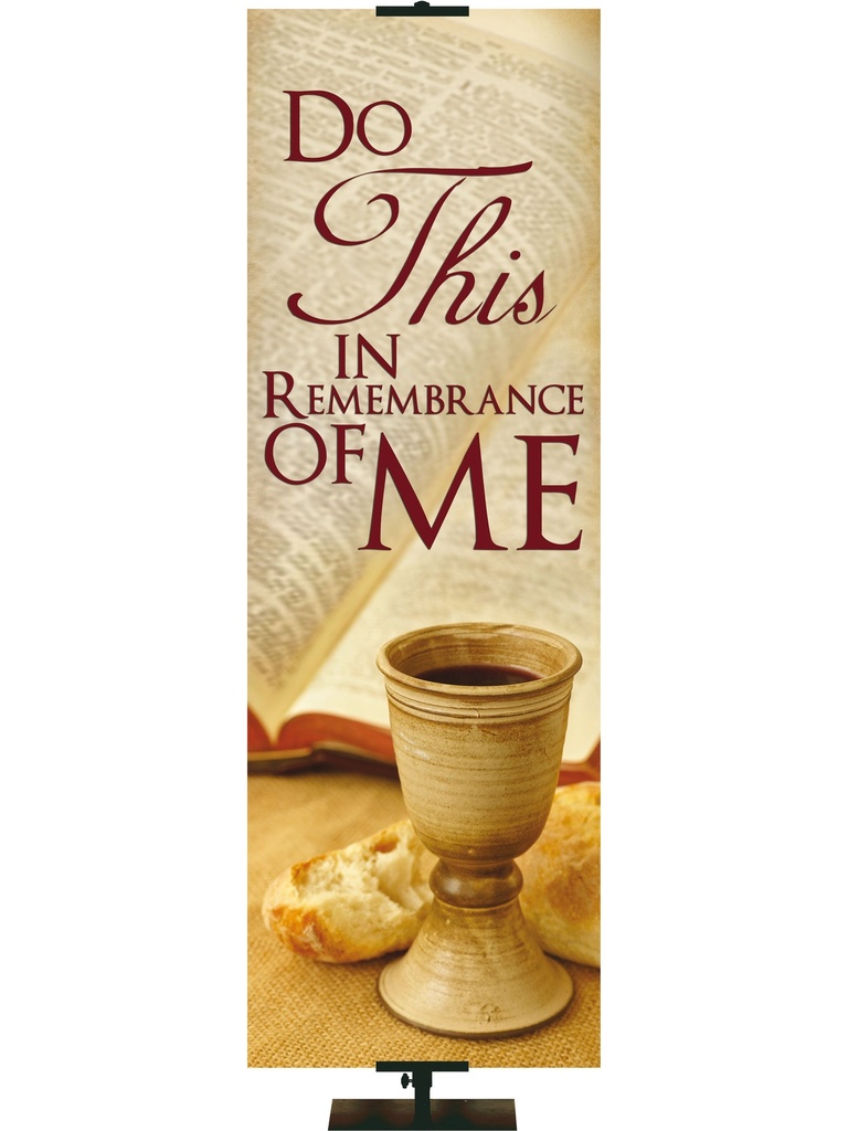 Communion In Remembrance Style II