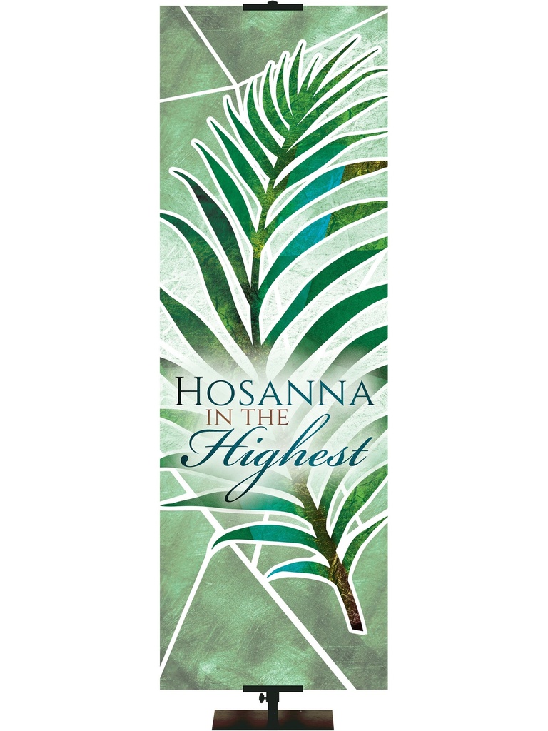 Eternal Emblems of Easter Hosanna in the Highest