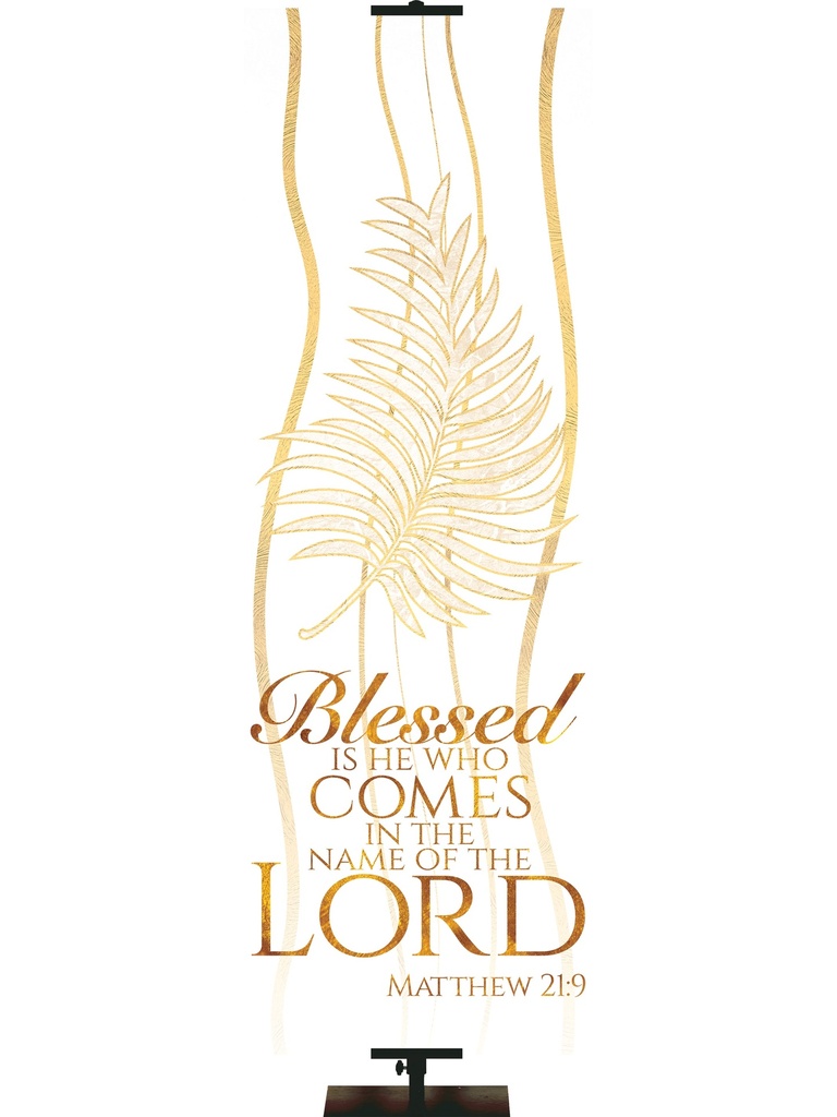 Experiencing God Symbols and Phrases Palm, Blessed Is He