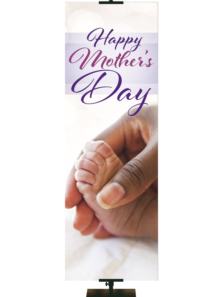Happy Mother's Day Precious Baby's Foot