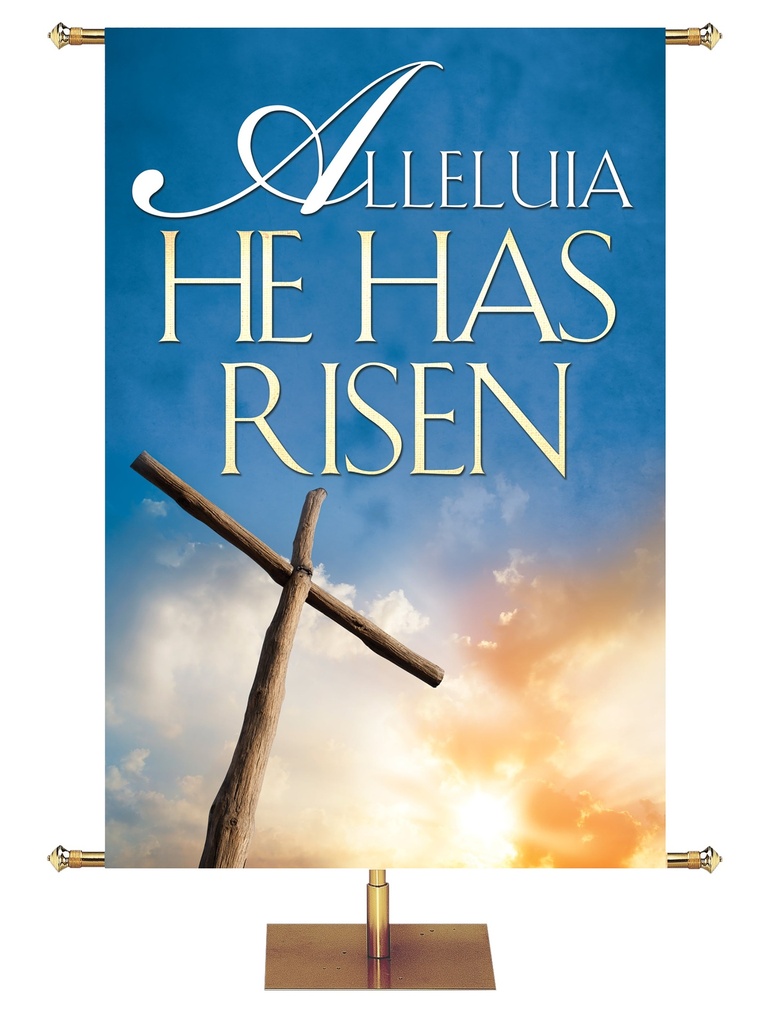 The Living Christ Alleluia He Has Risen - Cross