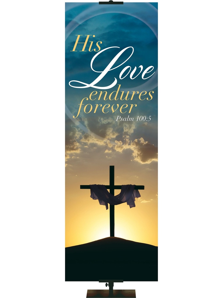 The Old Rugged Cross His Love Endures Forever